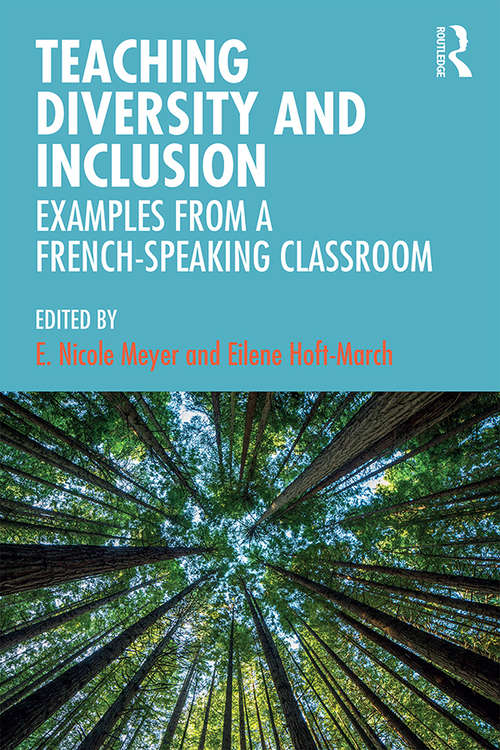 Book cover of Teaching Diversity and Inclusion: Examples from a French-Speaking Classroom
