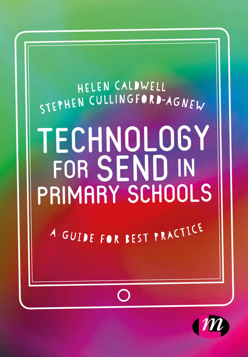 Book cover of Technology for SEND in Primary Schools: A guide for best practice (PDF)
