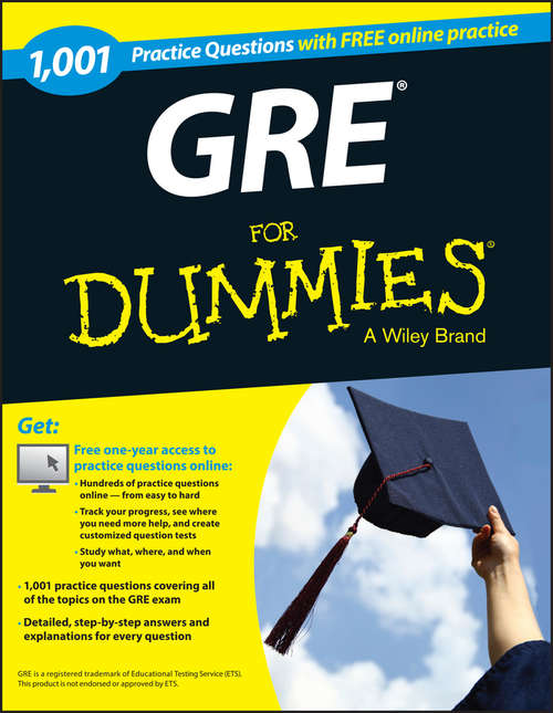 Book cover of 1,001 GRE Practice Questions For Dummies (+ Free Online Practice)