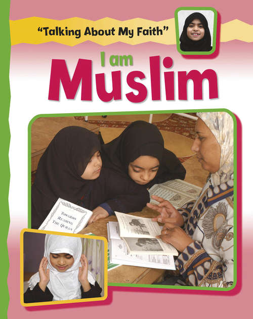 Book cover of I Am Muslim (PDF) (Talking About My Faith)