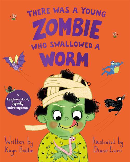 Book cover of There Was a Young Zombie Who Swallowed a Worm