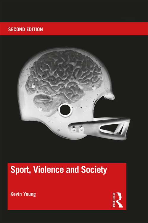 Book cover of Sport, Violence and Society: Second edition (2)
