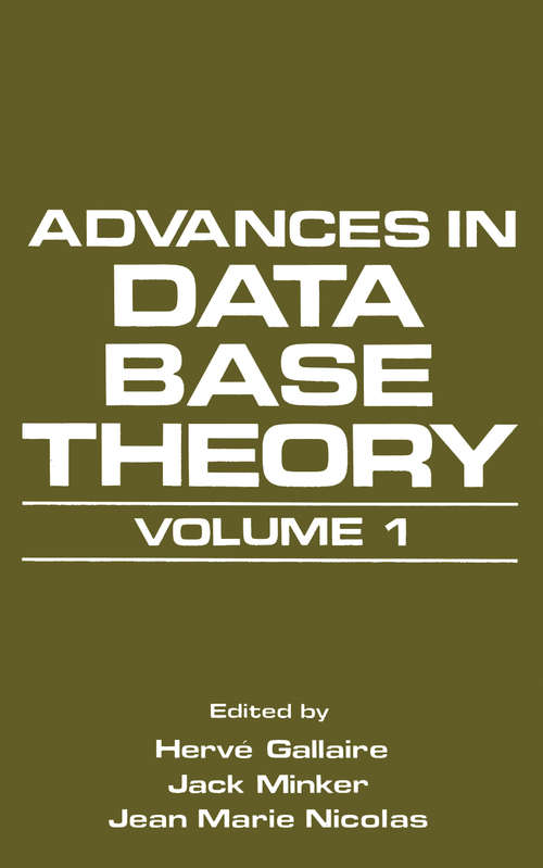 Book cover of Advances in Data Base Theory: Volume 1 (1981)