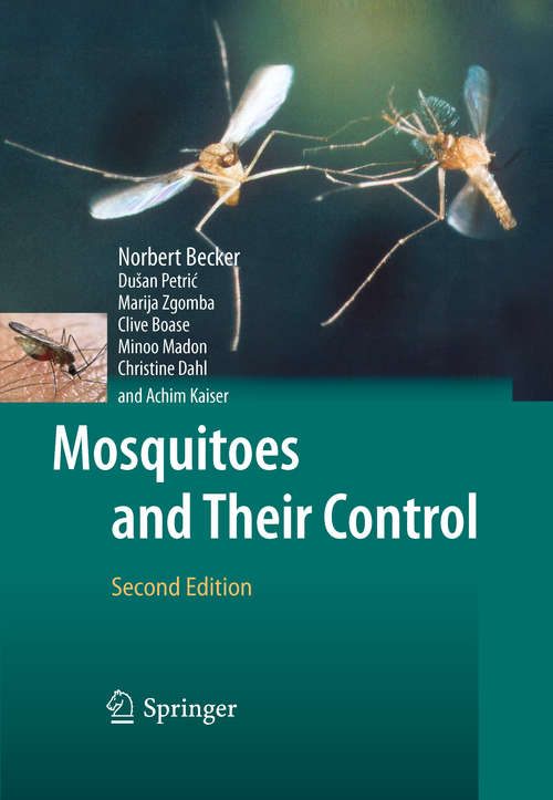 Book cover of Mosquitoes and Their Control (2nd ed. 2010)
