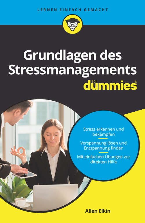 Book cover of Grundlagen des Stressmanagements für Dummies (Für Dummies)