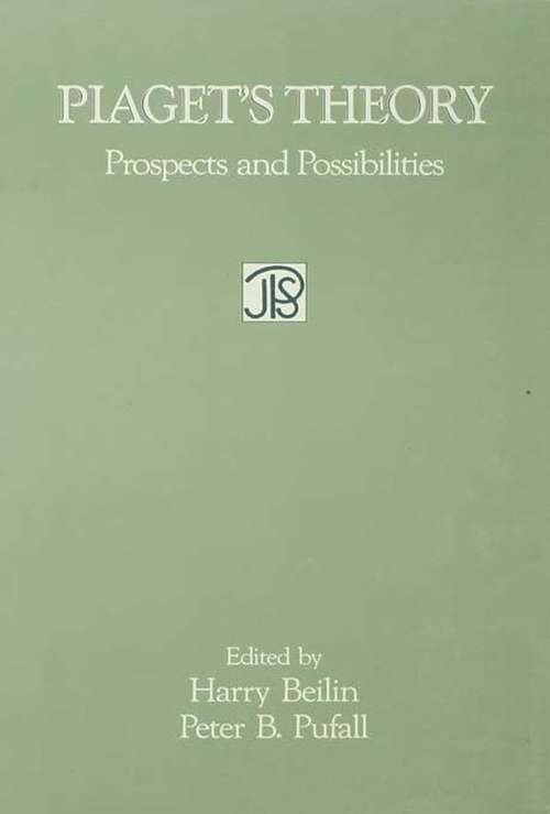 Book cover of Piaget's Theory: Prospects and Possibilities (Jean Piaget Symposia Series)
