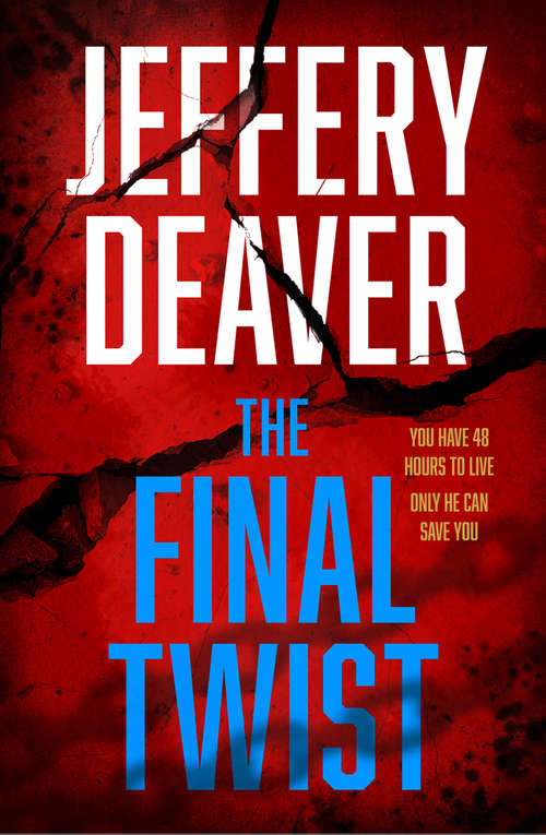 Book cover of The Final Twist (Colter Shaw Thriller #3)