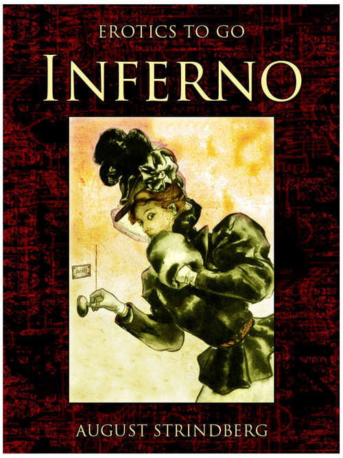 Book cover of Inferno: Revised Edition Of Original Version (Erotics To Go: Vol. 11)