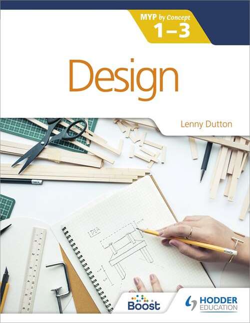 Book cover of Design for the IB MYP 1-3: By Concept