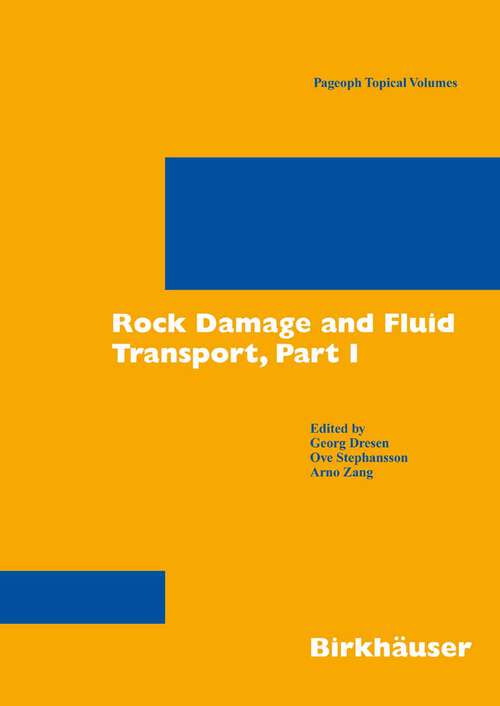 Book cover of Rock Damage and Fluid Transport, Part I (2006) (Pageoph Topical Volumes)