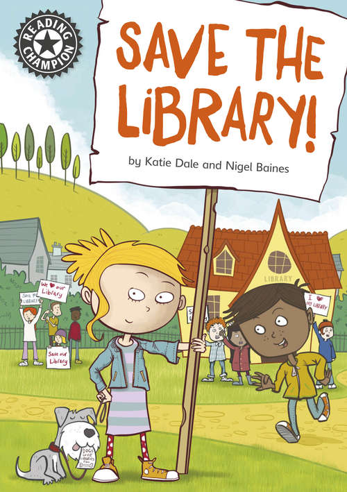 Book cover of Save the library! (PDF): Independent Reading 12 (Reading Champion #5)
