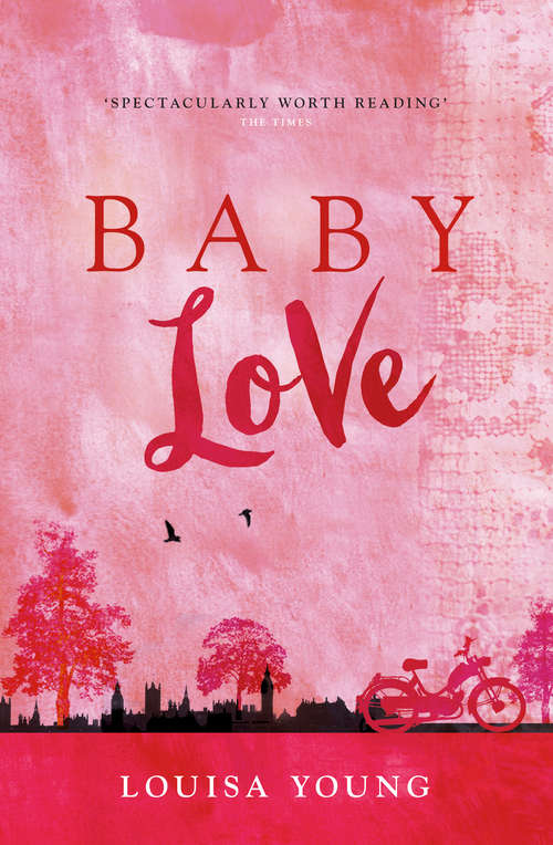 Book cover of Baby Love (ePub edition) (The Angeline Gower Trilogy #1)