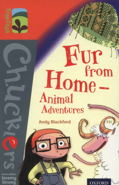 Book cover of Oxford Reading Tree, Level 13, TreeTops Chucklers: Fur from Home Animal Adventures (PDF)