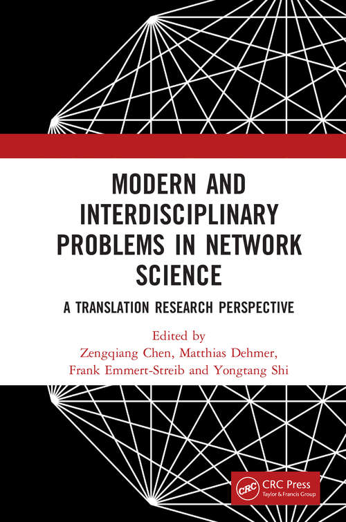 Book cover of Modern and Interdisciplinary Problems in Network Science: A Translational Research Perspective