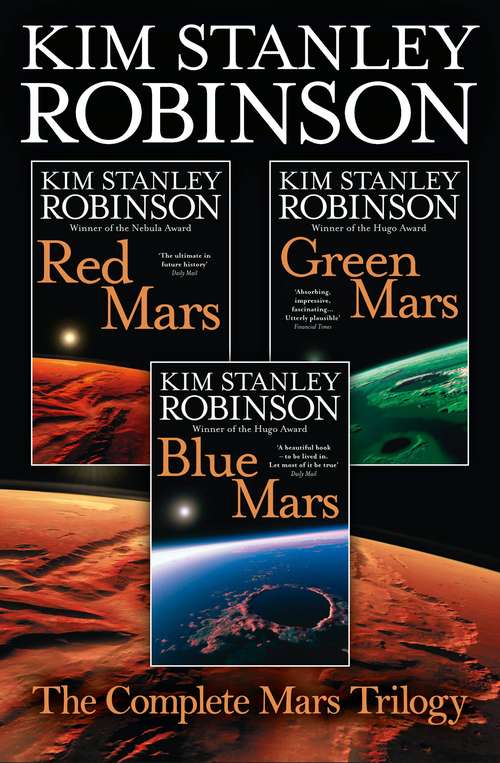 Book cover of The Complete Mars Trilogy: Red Mars, Green Mars, Blue Mars (ePub edition)