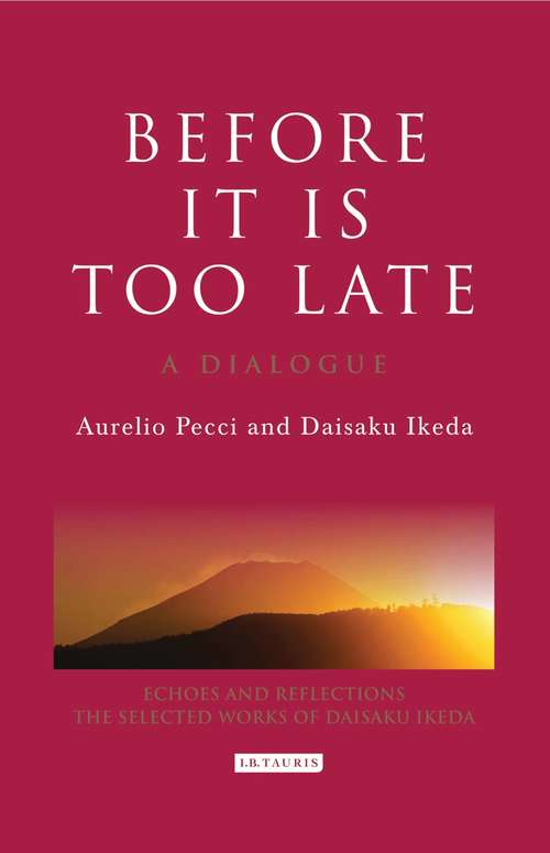 Book cover of Before it is Too Late: A Dialogue (Echoes and Reflections)