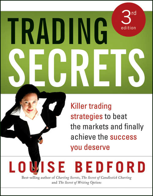 Book cover of Trading Secrets: Killer trading strategies to beat the markets and finally achieve the success you deserve (3)