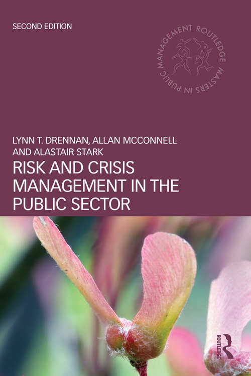 Book cover of Risk and Crisis Management in the Public Sector