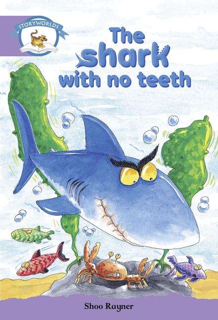 Book cover of Storyworlds, Stage 8, Animal World: The shark with no teeth