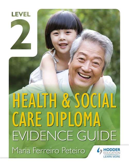 Book cover of Level 2 Health and Social Care Diploma Evidence Guide (PDF)