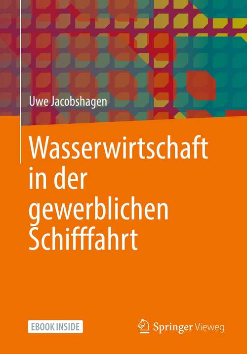 Book cover of Wasserwirtschaft in der gewerblichen Schifffahrt (1. Aufl. 2021)