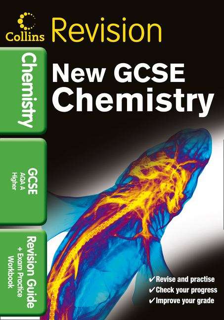 Book cover of GCSE Chemistry AQA A: Revision Guide and Exam Practice Workbook (PDF)