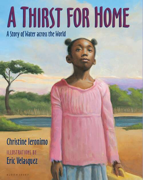 Book cover of A Thirst for Home: A Story of Water across the World