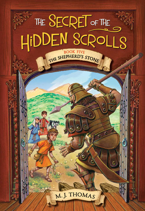 Book cover of The Secret of the Hidden Scrolls: The Shepherd's Stone, Book 5 (The Secret of the Hidden Scrolls #5)