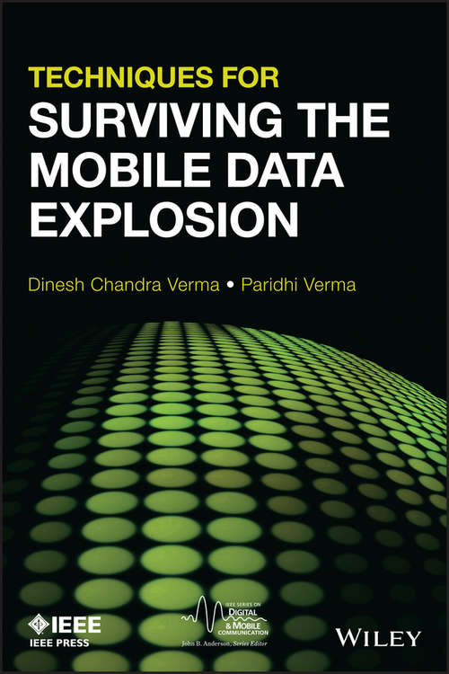 Book cover of Techniques for Surviving the Mobile Data Explosion (IEEE Series on Digital & Mobile Communication)