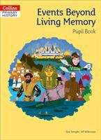 Book cover of Events Beyond Living Memory Pupil Book (Collins Primary History Ser.) (PDF)