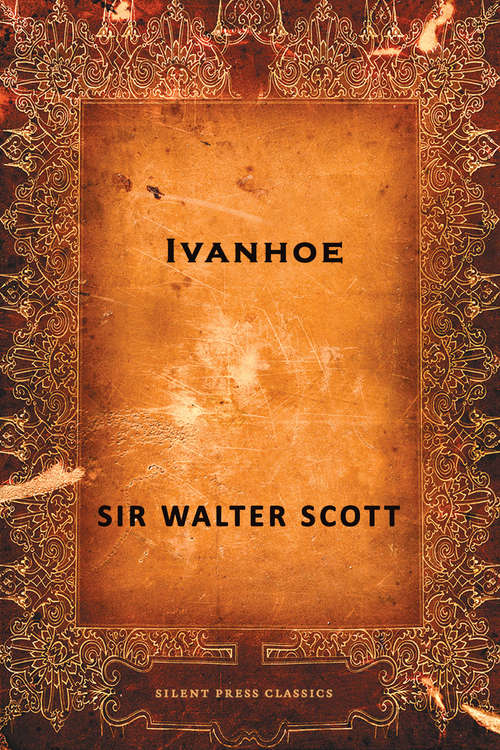 Book cover of Ivanhoe: A Romance