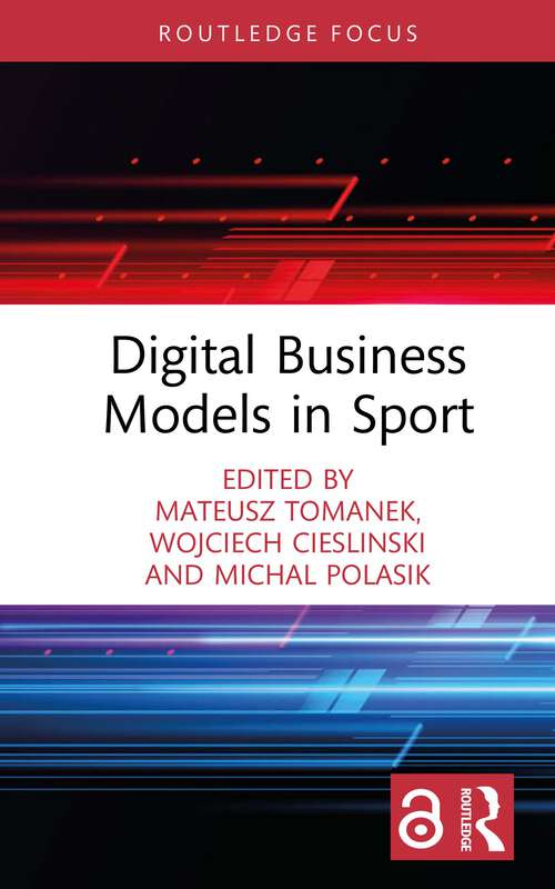 Book cover of Digital Business Models in Sport (Routledge Research in Sport Business and Management)