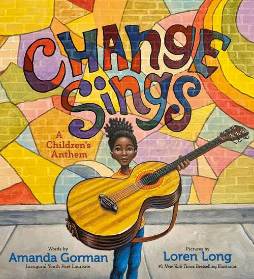 Book cover of Change Sings: A Children's Anthem