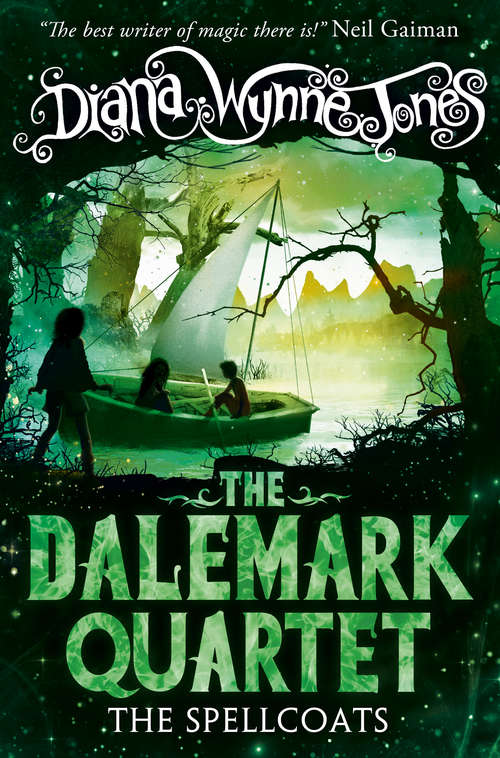 Book cover of The Spellcoats: The Spellcoats - The Crown Of Dalemark (ePub edition) (The Dalemark Quartet #3)