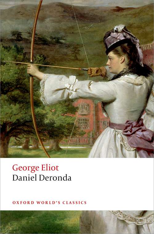 Book cover of Daniel Deronda (Oxford World's Classics)