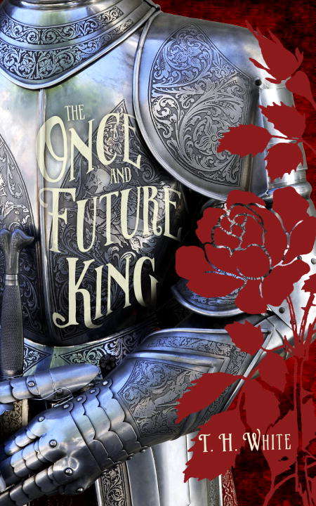 Book cover of The Once & Future King