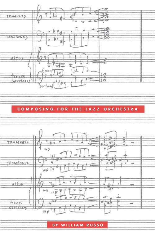 Book cover of Composing for the Jazz Orchestra