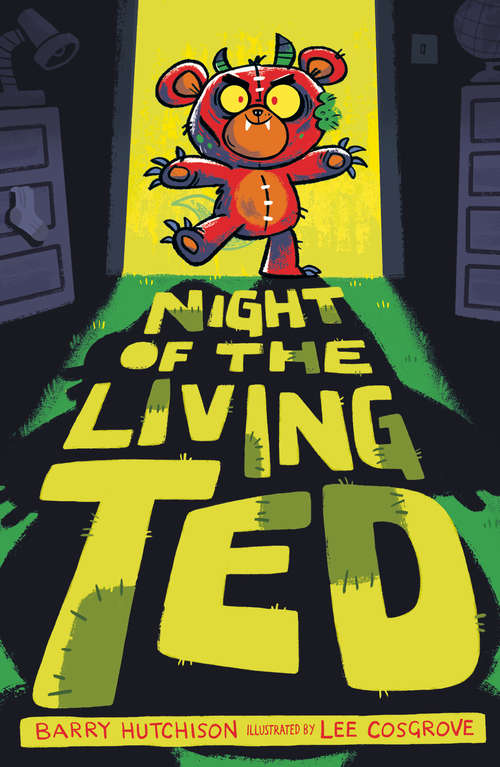 Book cover of Night of the Living Ted (Night of the Living Ted #1)