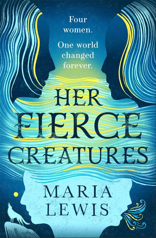 Book cover of Her Fierce Creatures