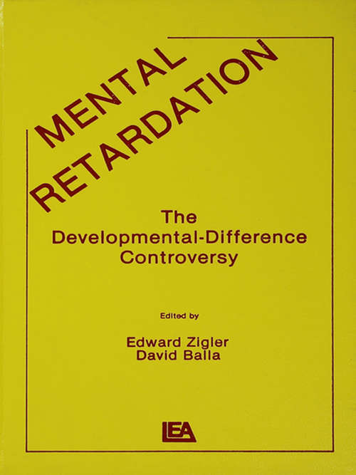 Book cover of Mental Retardation: The Developmental-difference Controversy