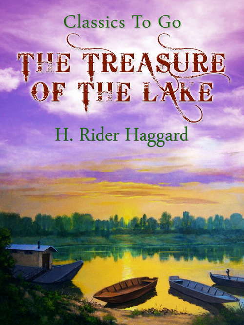 Book cover of The Treasure of the Lake: Large Print (Classics To Go)