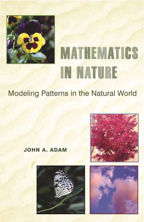 Book cover of Mathematics in Nature: Modeling Patterns in the Natural World