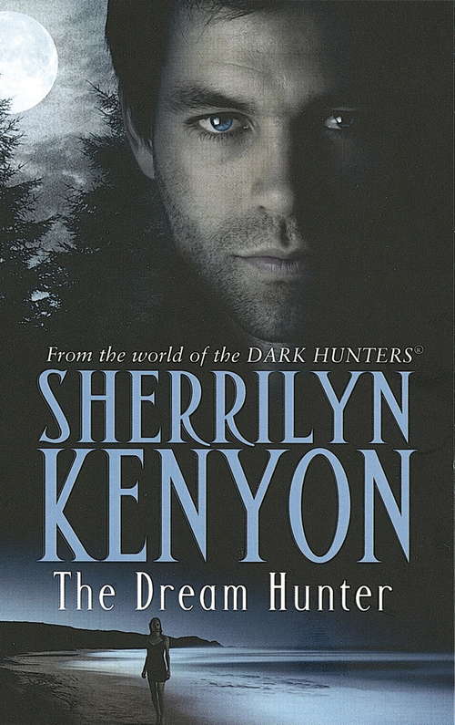 Book cover of The Dream-Hunter (The Dark-Hunter World #12)