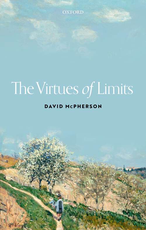 Book cover of The Virtues of Limits