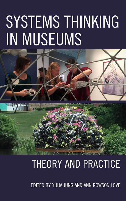Book cover of Systems Thinking in Museums: Theory and Practice (PDF)