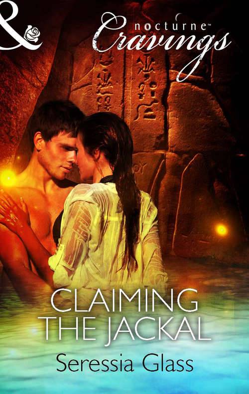 Book cover of Claiming the Jackal (ePub First edition) (Mills And Boon Nocturne Cravings Ser.)