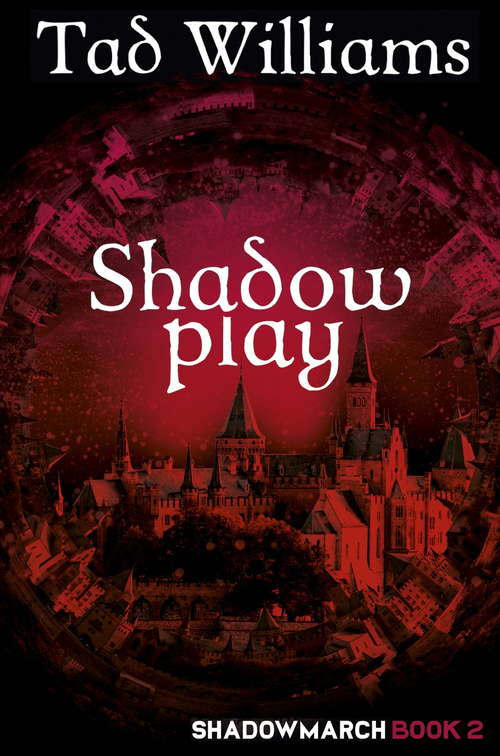 Book cover of Shadowplay: Shadowmarch Book 2 (Shadowmarch)