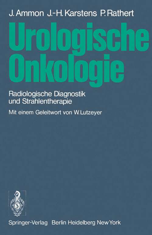 Book cover of Urologische Onkologie: Radiologische Diagnostik und Strahlentherapie (1979)