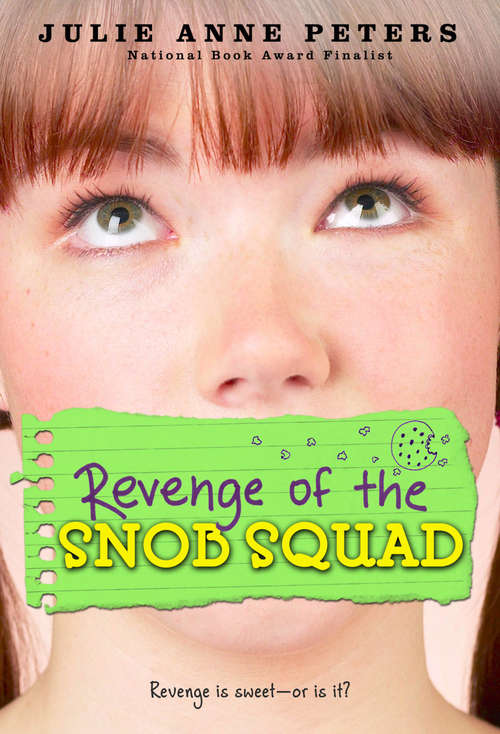 Book cover of Revenge of the Snob Squad (Snob Squad Ser.)