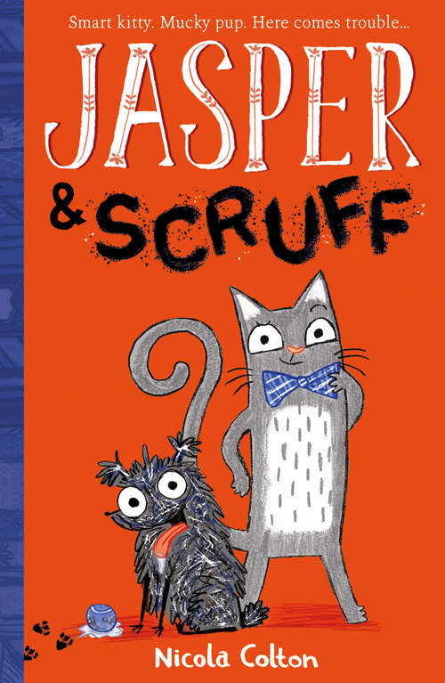 Book cover of Jasper and Scruff (Jasper and Scruff #1)